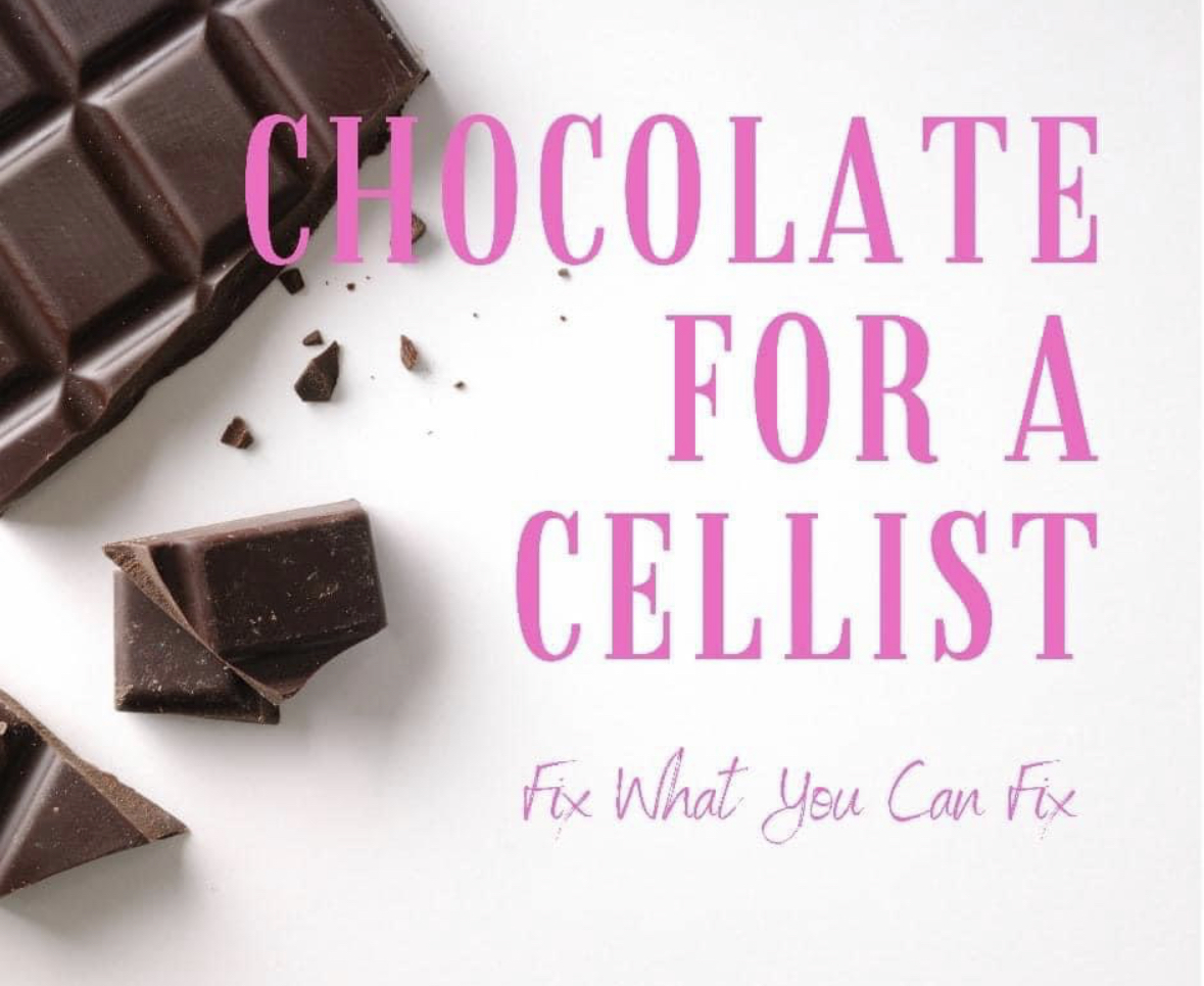 Chocolate for a Cellist